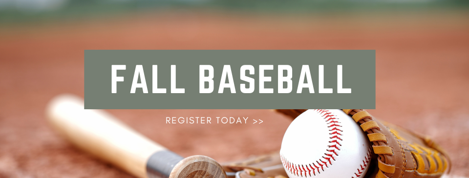 Register for Fall Ball Today!